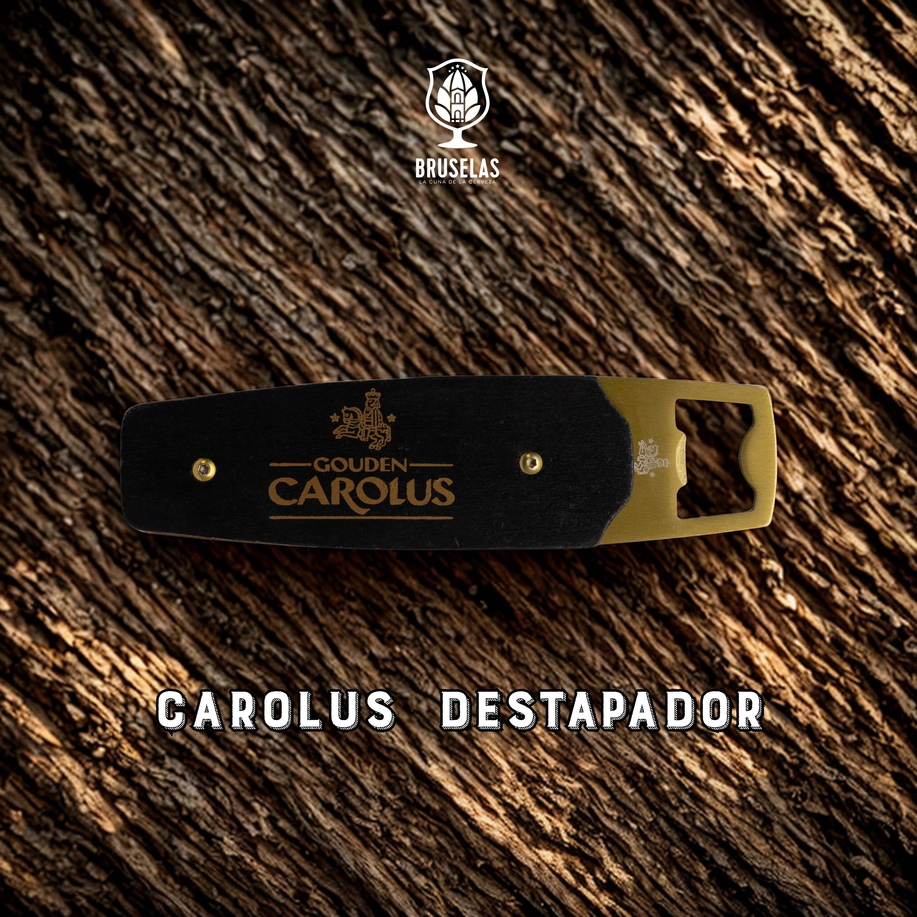 Carolus - Destapador