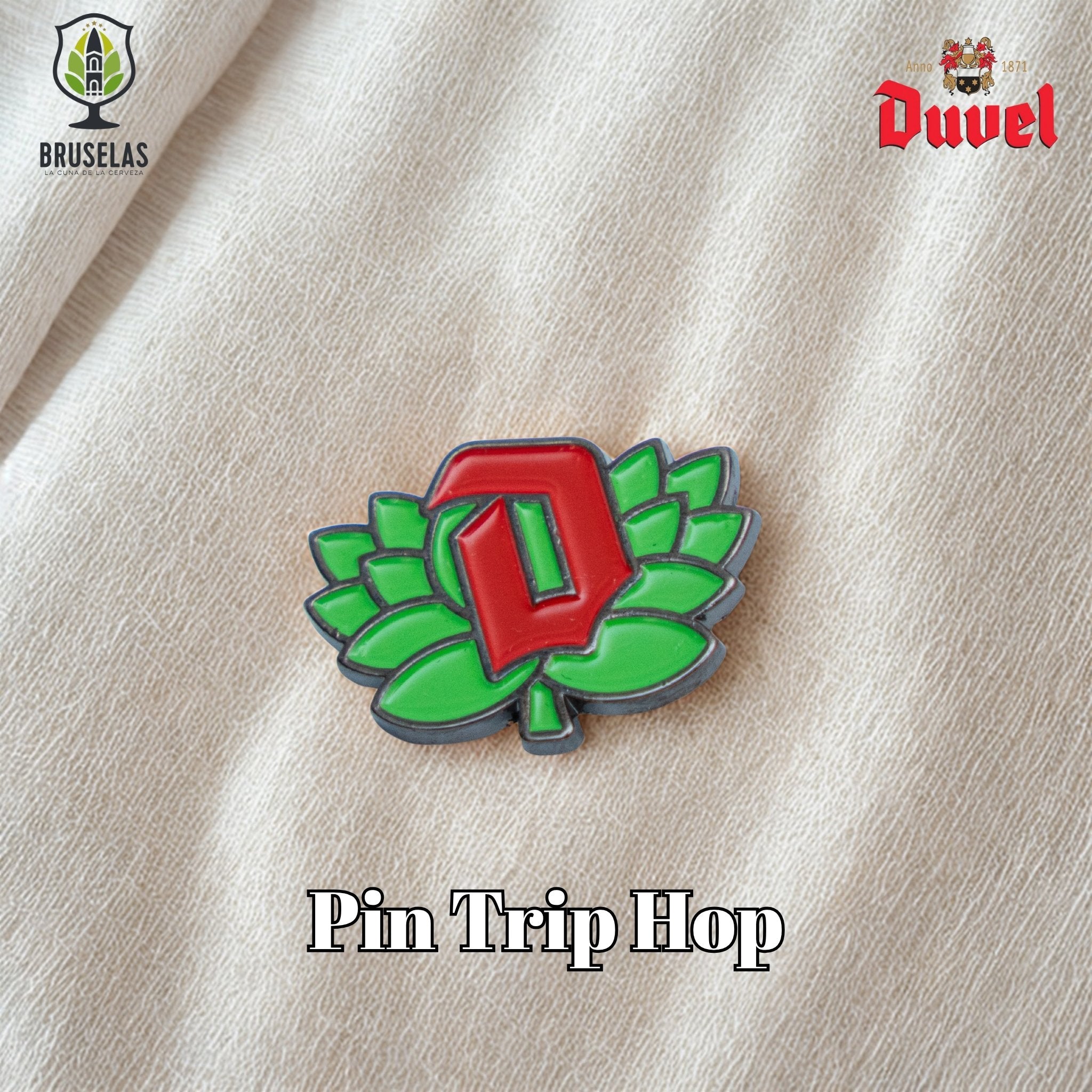 Pin de la cerveza belga Duvel en su versión Trip Hop
