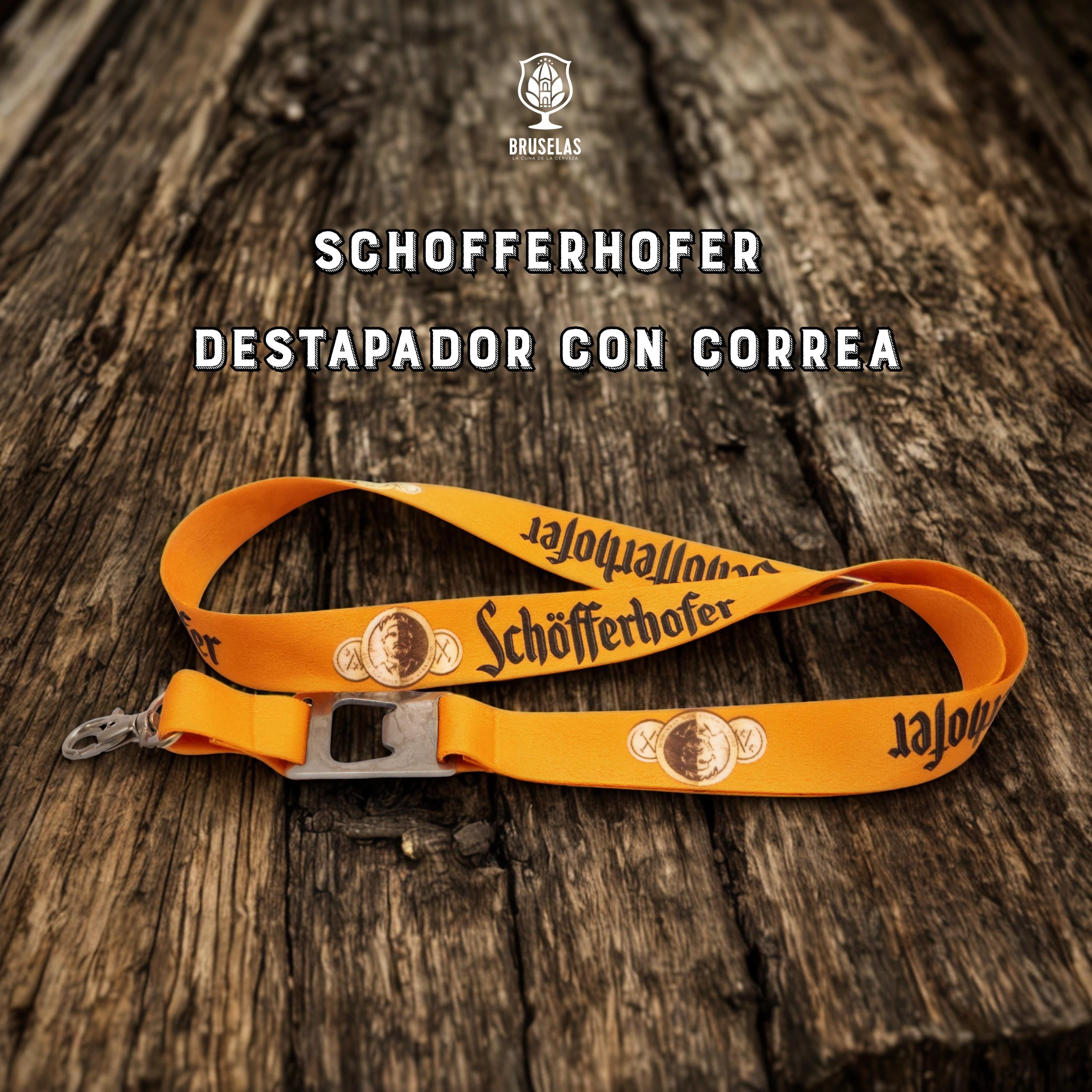 Schofferhofer - Destapador con Correa