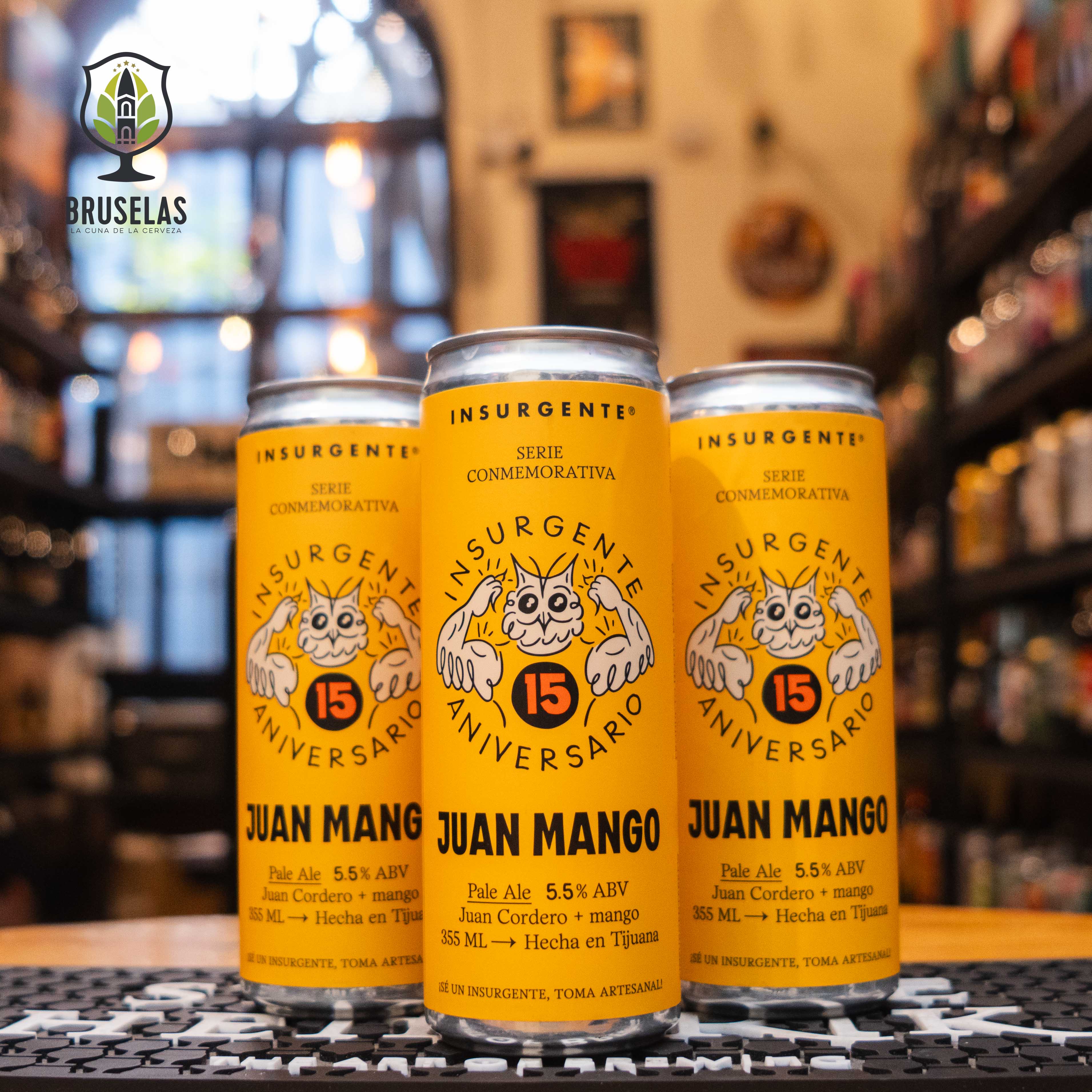 Insurgente - 15 Aniversario Juan Mango- BruselasBeer